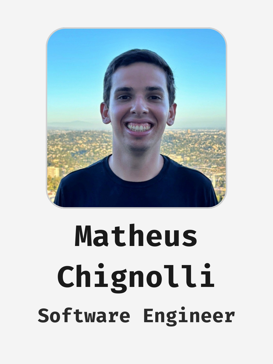 Matheus Chignolli - Software Engineer Portfolio